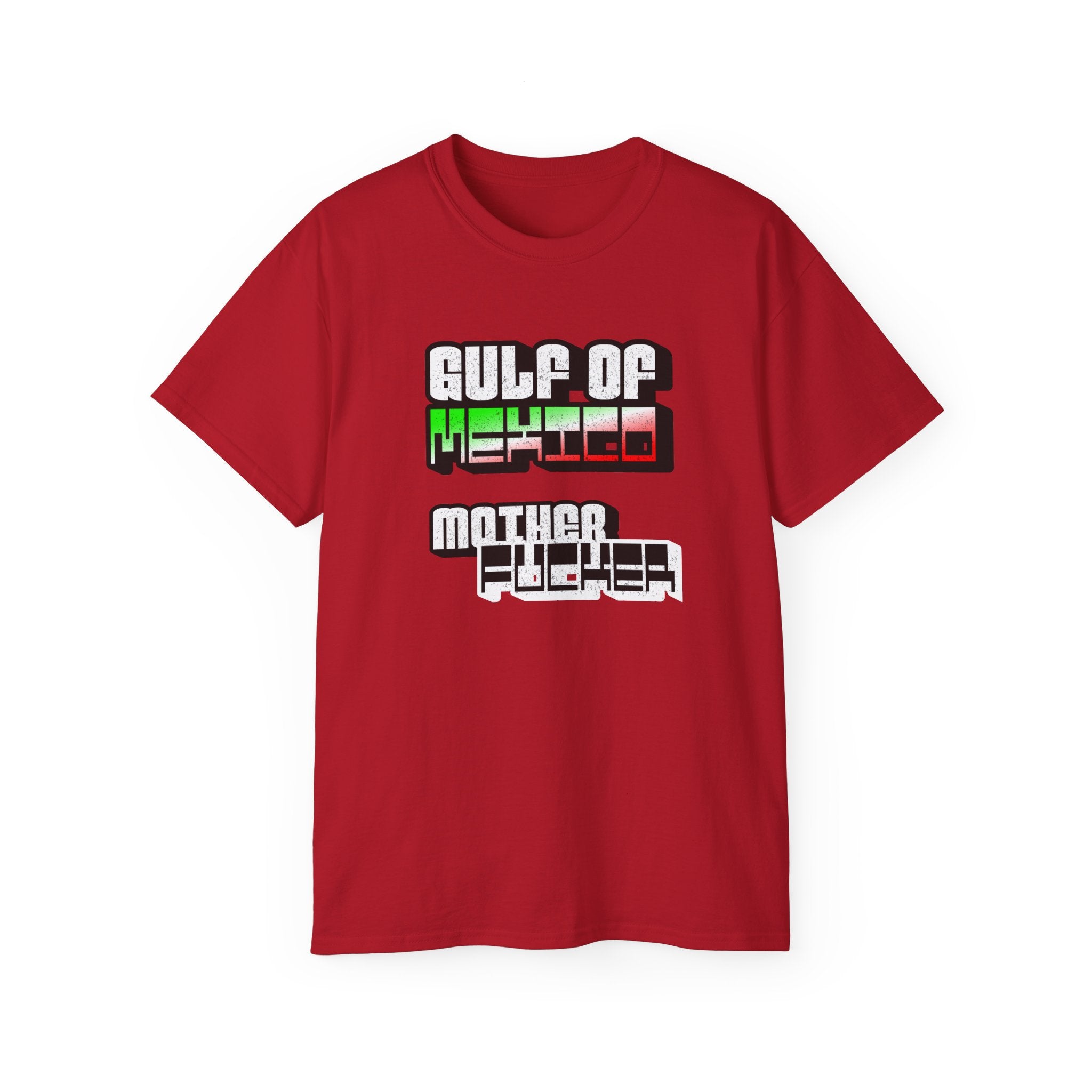 Gulf Of Mexico Mother Fucker - Unisex Ultra Cotton Tee - Damned Threads